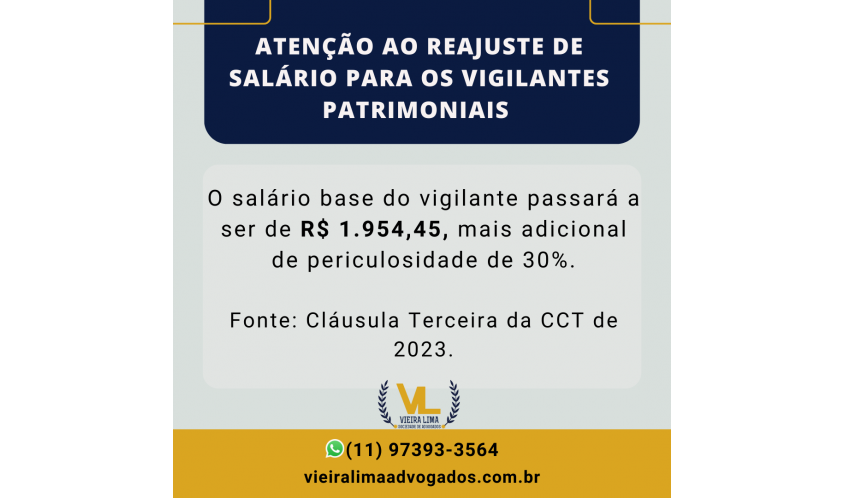 ATENÇÃO AO REAJUSTE DE SALÁRIO PARA OS VIGILANTES PATRIMONIAIS DE SÃO PAULO - Pinnacle