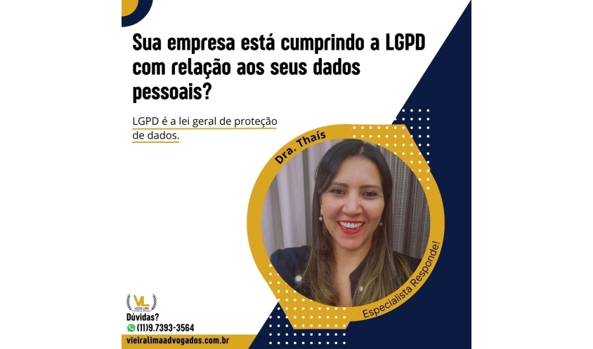 sua-empresa-estÁ-cumprindo-a-lgpd-com-relaÇÃo-aos-seus-dados-pessoais?--vieira-lima-advogados